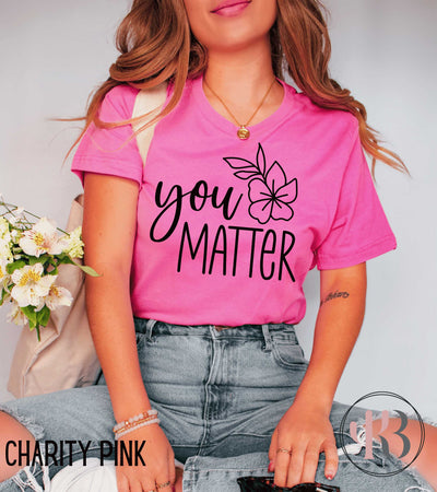 You MATTER Hawiian Floral Tee Krazybling