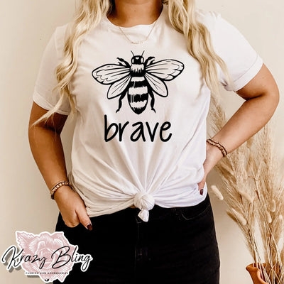 Bee Brave Inspirational Tee Krazybling