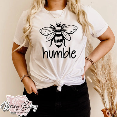 Bee Humble Inspirational Tee Krazybling