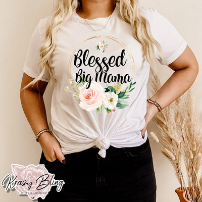 Blessed Big Mama Tee Krazy Bling