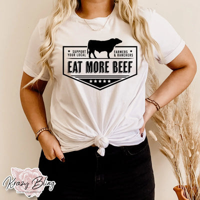 Eat More Beef - Support Local Farmers & Ranchers Tee Krazybling