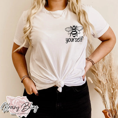 Pocket Size Bee Yourself Inspirational Tee Krazybling